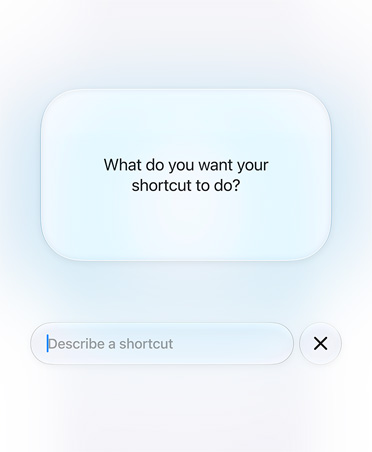 L’écran affiche une requête formulée ainsi qu’une réponse de Siri AI au sujet de l’intention d’un Raccourci, le texte de la requête indique: Que voulez-vous que votre raccourci fasse ?